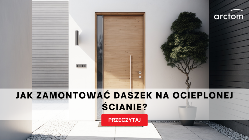 Jak zamontować daszek na ocieplonej ścianie?