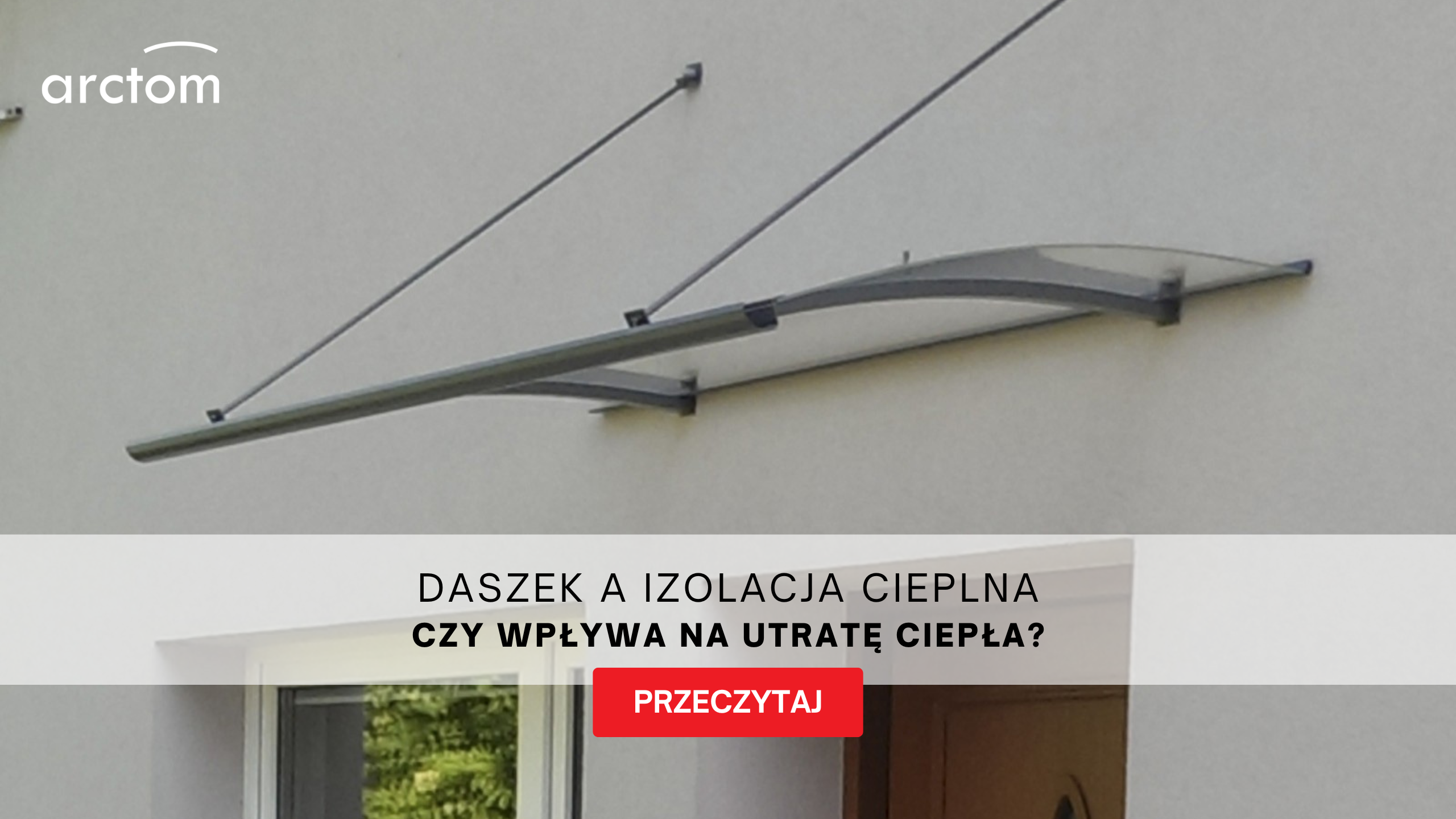 Daszek a izolacja cieplna – Arctom