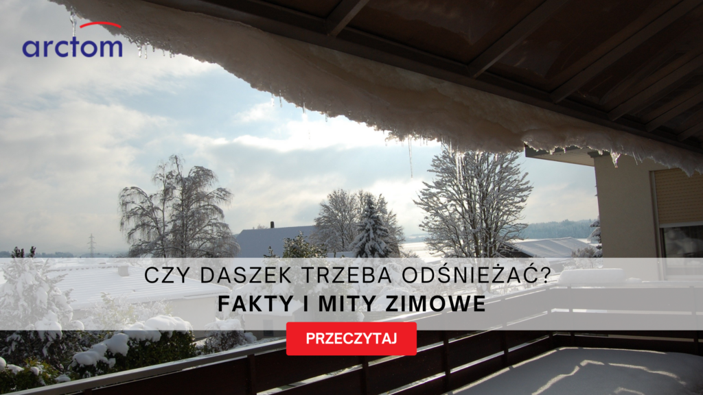 Czy daszek trzeba odśnieżać? – Arctom